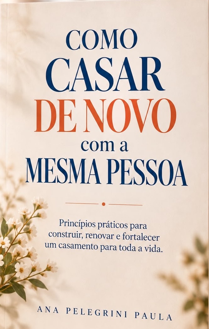 Capa do livro Como Casar de Novo com a Mesma Pessoa